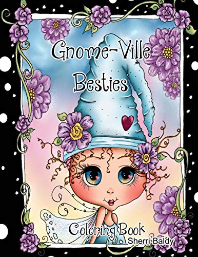 Gnome-ville Besties Coloring Book Gnome-ville Besties Coloring Book