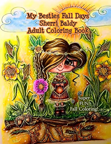 My Besties Fall Days Sherri Baldy Adult Coloring Book My Besties Fall Days Sherri Baldy Adult Coloring Book von Sherri Baldy My-Besties