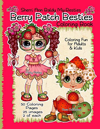 Sherri Ann Baldy My-Besties Berry Patch Besties Coloring Book Sherri Ann Baldy My-Besties Berry Patch Besties Coloring Book von Independently Published