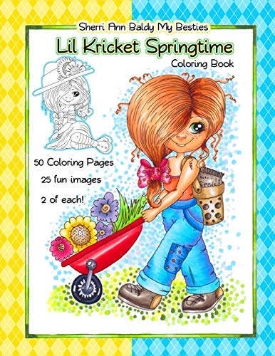 Sherri Ann Baldy My Besties Lil Kricket Springtime Coloring Book Sherri Ann Baldy My Besties Lil Kricket Springtime Coloring Book von Independently Published