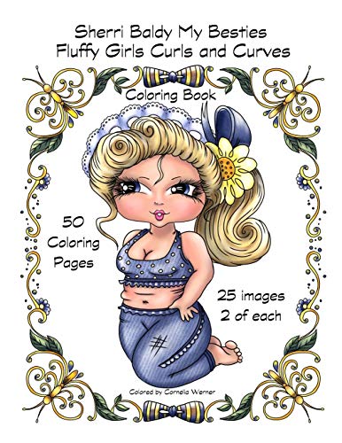 Sherri Baldy My Besties Fluffy Girls Curls and Curves Coloring Book Sherri Baldy My Besties Fluffy Girls Curls and Curves Coloring Book von Independently Published