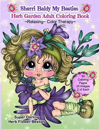Sherri Baldy My Besties Herb Garden Adult Coloring Book: Relaxing Color Therapy Sherri Baldy My Besties Herb Garden Adult Coloring Book: Relaxing Color Therapy von Independently published