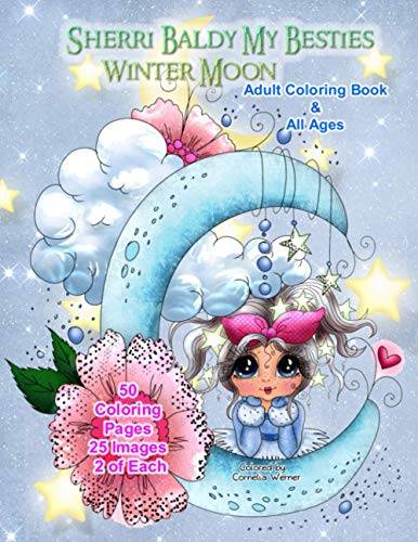 Sherri Baldy My Besties Winter Moon Adult Coloring Book and all ages Sherri Baldy My Besties Winter Moon Adult Coloring Book and all ages von Independently published