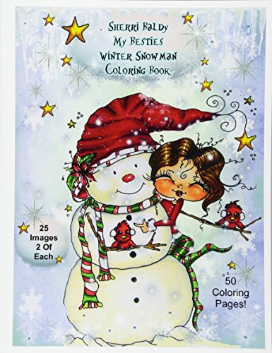 Sherri Baldy My-Besties Winter Snowmen Coloring Book Sherri Baldy My-Besties Winter Snowmen Coloring Book von Sherri Baldy My-Besties