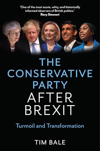 The Conservative Party After Brexit: Turmoil and Transformation von Polity