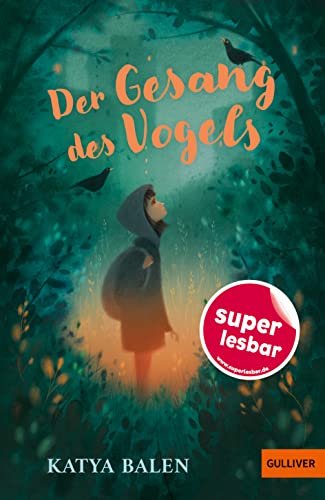 Der Gesang des Vogels (Super lesbar) von Beltz