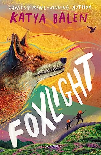 Foxlight: from the winner of the YOTO Carnegie Medal von Bloomsbury Children's Books