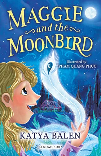 Maggie and the Moonbird: A Bloomsbury Reader: Dark Blue Book Band (Bloomsbury Readers)