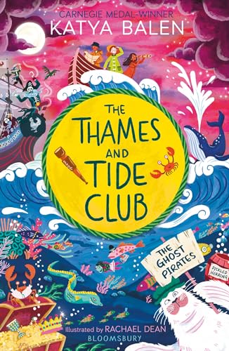 The Thames and Tide Club: The Ghost Pirates von Bloomsbury Children's Books