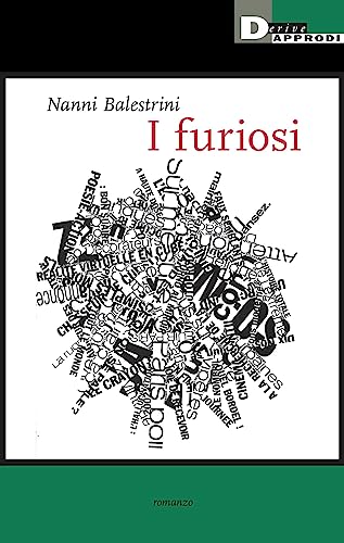I furiosi (Narrativa) von DeriveApprodi