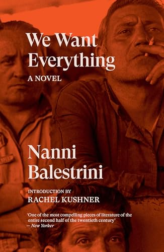We Want Everything: A Novel (Verso Fiction) von Verso
