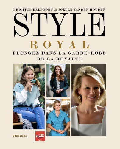 Style Royal: Plongez dans la garde-robe de la royauté von Bitbook