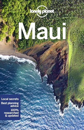 Lonely Planet Maui: Perfect for exploring top sights and taking roads less travelled (Travel Guide)