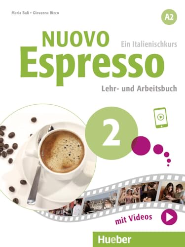 Nuovo Espresso 2: Lehr- und Arbeitsbuch mit Audios und Videos online