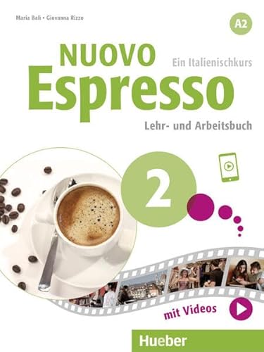 Nuovo Espresso 2: Lehr- und Arbeitsbuch mit Audios und Videos online