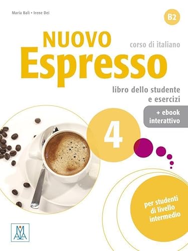 Nuovo Espresso 4 - einsprachige Ausgabe: corso di italiano / Buch mit Code von Hueber