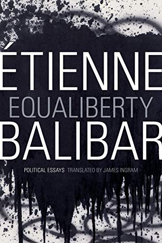 Equaliberty: Political Essays (John Hope Franklin Center Book) von Duke University Press