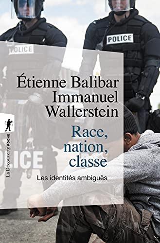 Race, nation, classe: Les identités ambiguës