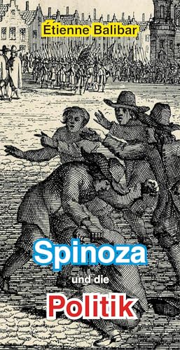 Spinoza und die Politik von tentare Verlag