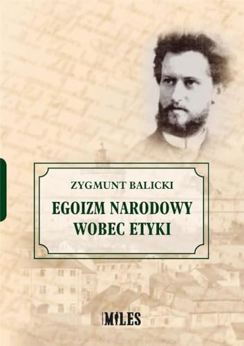 Egoizm narodowy wobec etyki von Miles