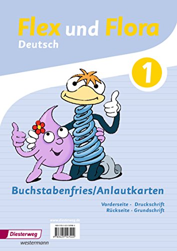 Flex und Flora - Ausgabe 2013: Buchstabenfries / Anlautkarten Flex und Flora - Ausgabe 2013: Buchstabenfries / Anlautkarten