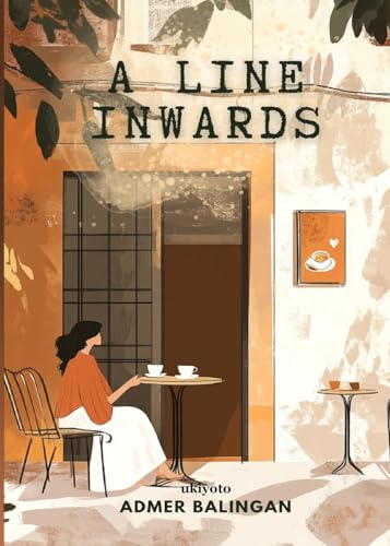 A Line Inwards von Ukiyoto Publishing