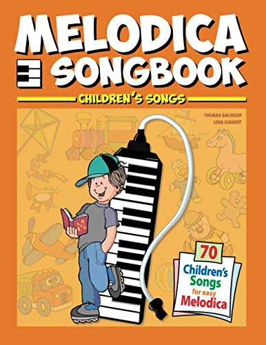 Melodica Songbook: Children’s Songs