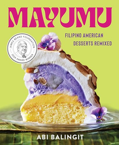 Mayumu: Filipino American Desserts Remixed von Harvest