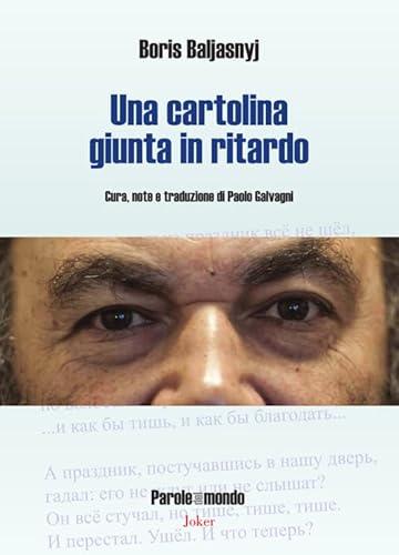 Una cartolina giunta in ritardo (Parole del mondo) von Joker