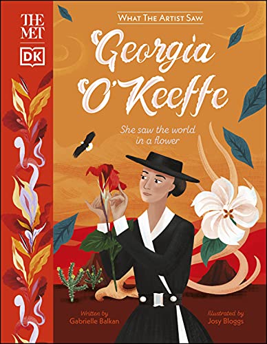 The The Met Georgia O'Keeffe: She Saw the World in a Flower (What The Artist Saw) von Penguin