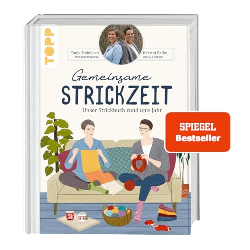 Gemeinsame Strickzeit.: Unser Strickbuch rund ums Jahr