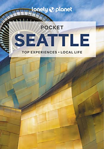 Lonely Planet Pocket Seattle: top experiences, local life (Pocket Guide) von Lonely Planet