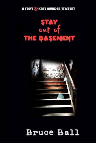 Stay Out of the Basement von Independently published
