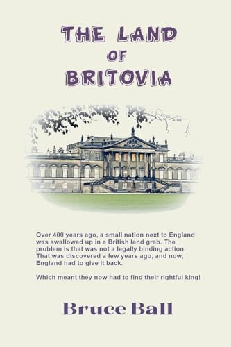 The Land of Britovia von Bruce Ball