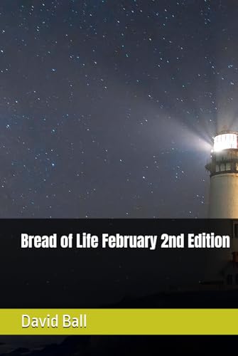 Bread of Life February 2nd Edition