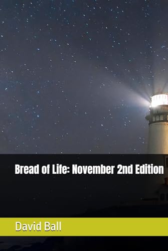Bread of Life: November 2nd Edition von Independently published