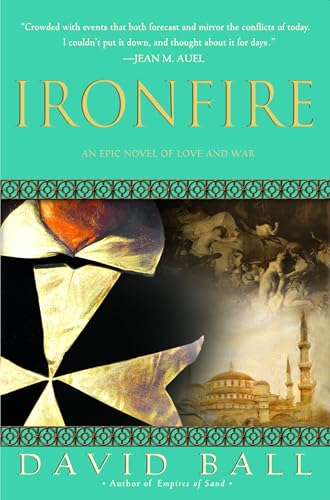 Ironfire: An Epic Novel of Love and War von Delta