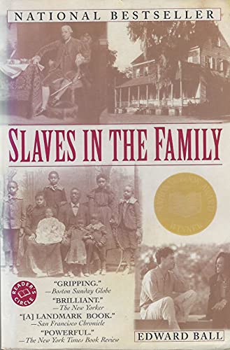 Slaves in the Family (Ballantine Reader's Circle)