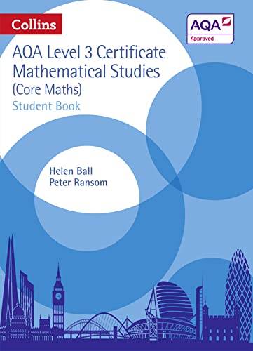 AQA Level 3 Mathematical Studies Student Book (Collins AQA Core Maths)