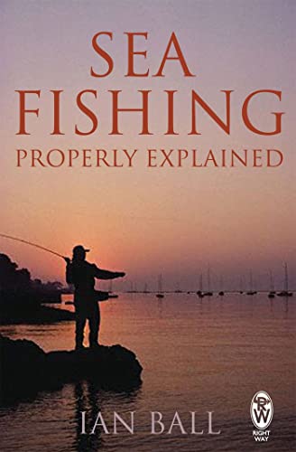 Sea Fishing Properly Explained von Robinson