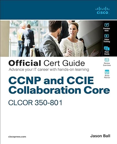 CCNP Collaboration Core Clcor 350-801 Official Cert Guide von CISCO