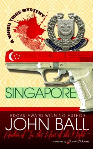 Singapore (Virgil Tibbs, Band 7) von Speaking Volumes, LLC