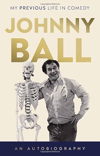 Johnny Ball - My Previous Life in Comedy von The Book Guild Ltd