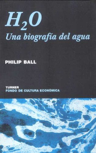 H2O : una biografía del agua (Noema, Band 44) von TURNER PUBLICACIONES S.L.
