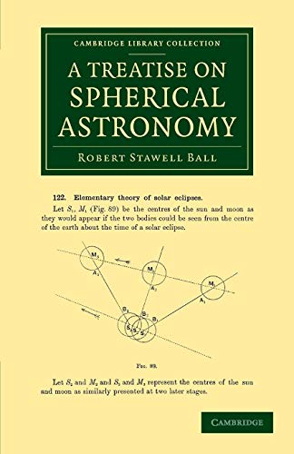 A Treatise on Spherical Astronomy (Cambridge Library Collection - Astronomy)