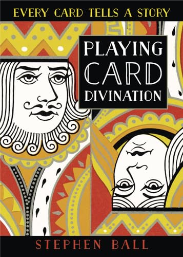 Playing Card Divination: Every Card Tells a Story von Llewellyn Publications