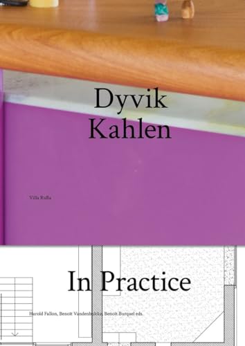 Dyvik Kahlen In Practice - Villa RuBa (In Practice, 4)