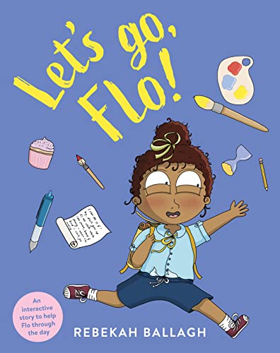 Let's Go, Flo! von Murdoch Books UK