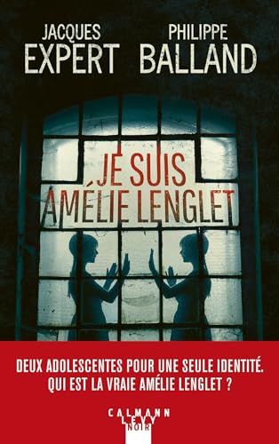 Je suis Amélie Lenglet von CALMANN-LEVY