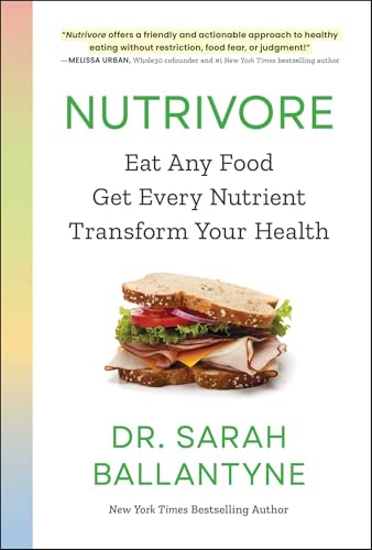 Nutrivore: Eat Any Food, Get Every Nutrient, and Transform Your Health von Simon Element